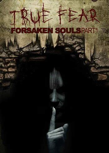True Fear: Forsaken Souls Part 1 on Steam.